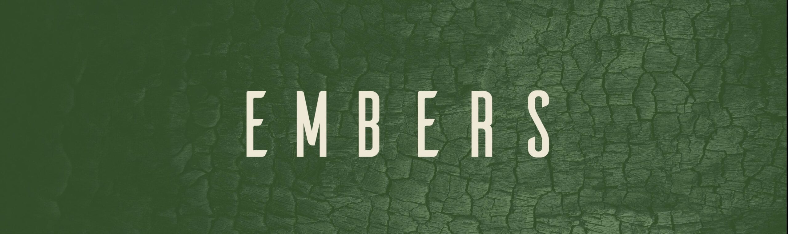 Embers